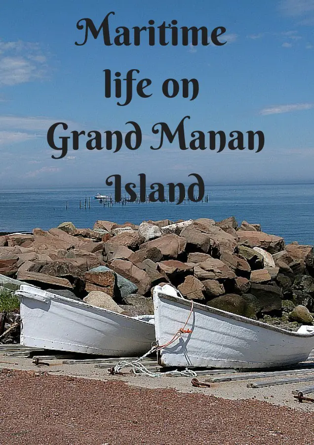 Maritime life on Grand Manan Island