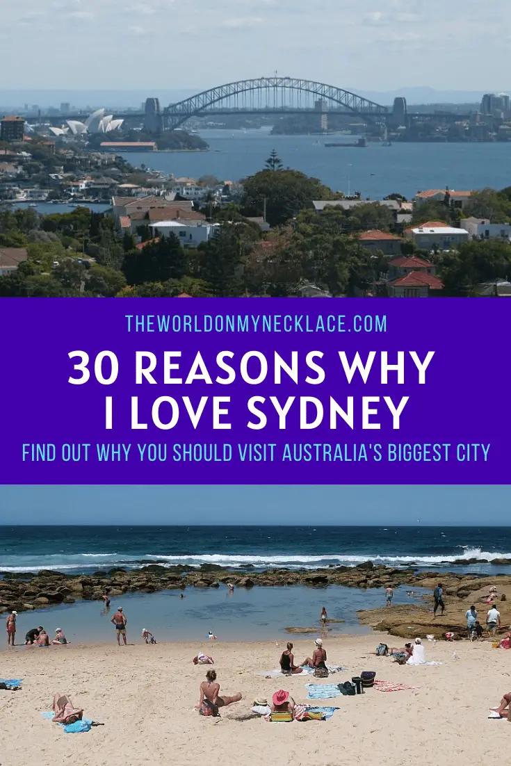 30 Reasons Why I Love Sydney | The World on my Necklace