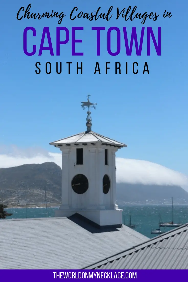 Falling for the Charming Coastal Villages in Cape Town, South Africa