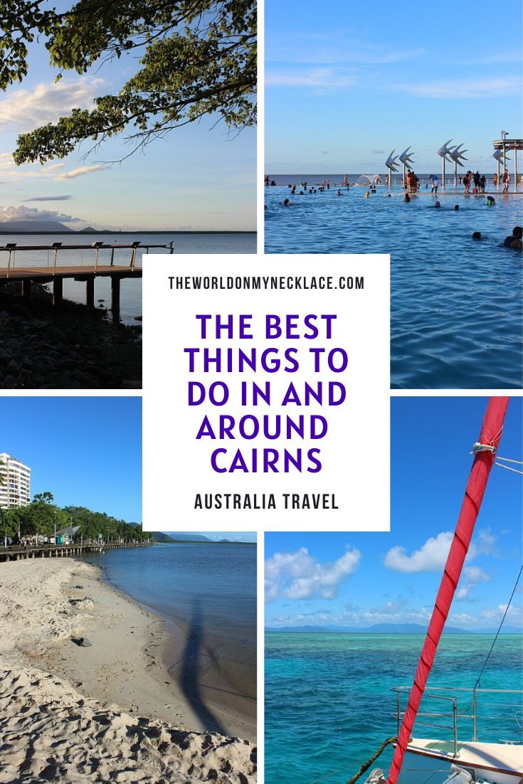 Best Things To Add To Your Cairns Itinerary