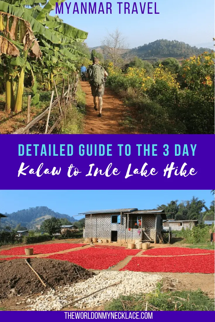 Detailed Guide to the 3 Day Kalaw to Inle Lake Hike