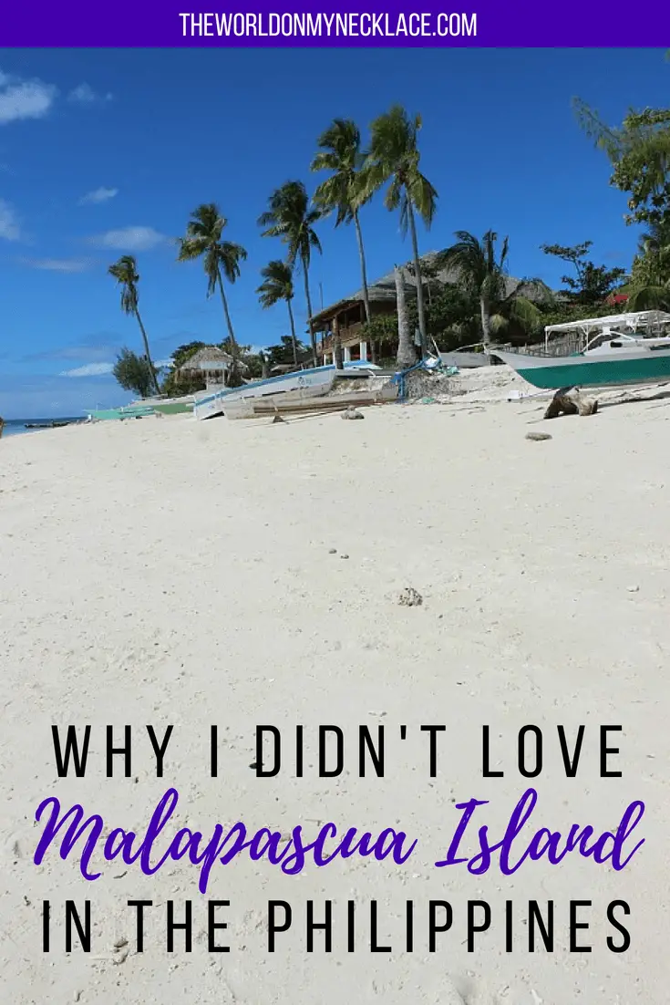 Why I didn’t Love Malapascua Island in the Philippines