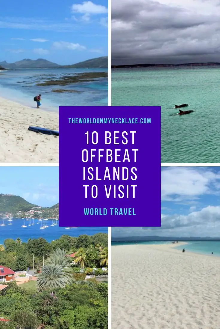 10 Best Offbeat Islands to Visit