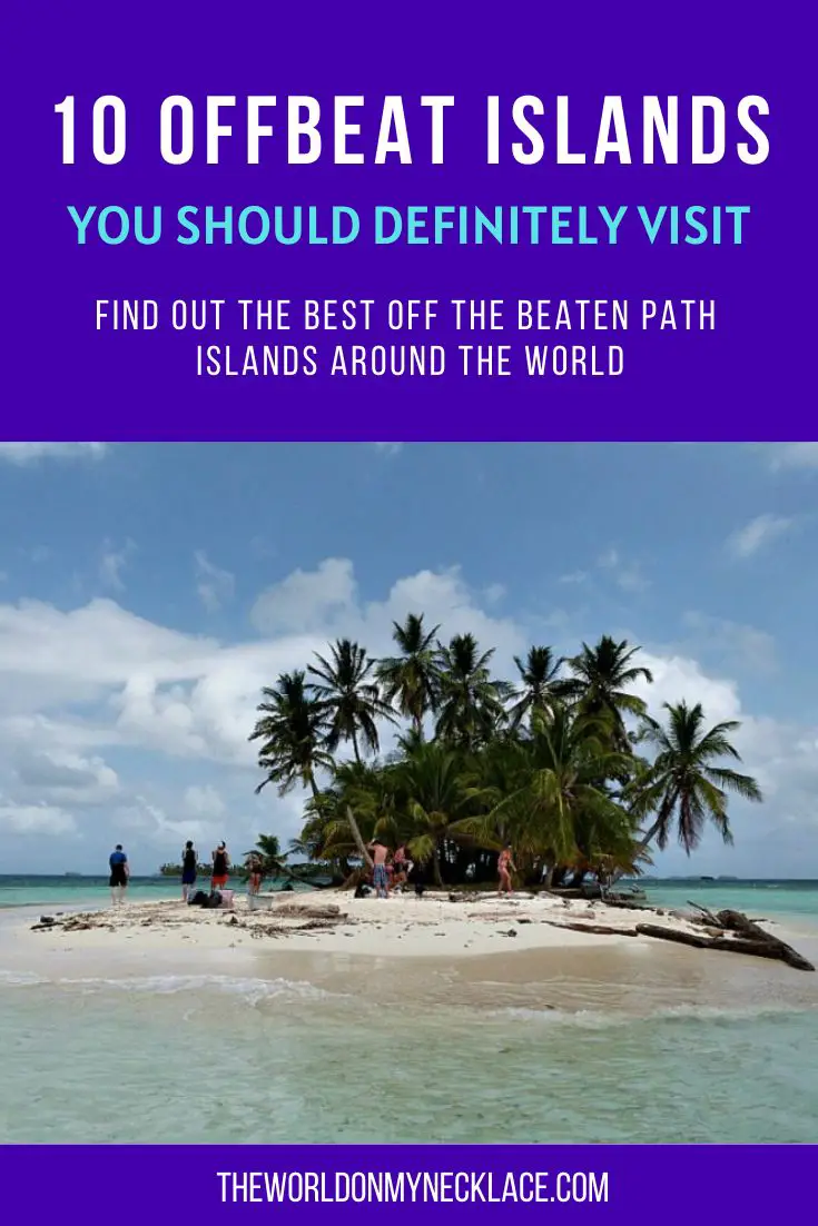 10 Best Offbeat Islands