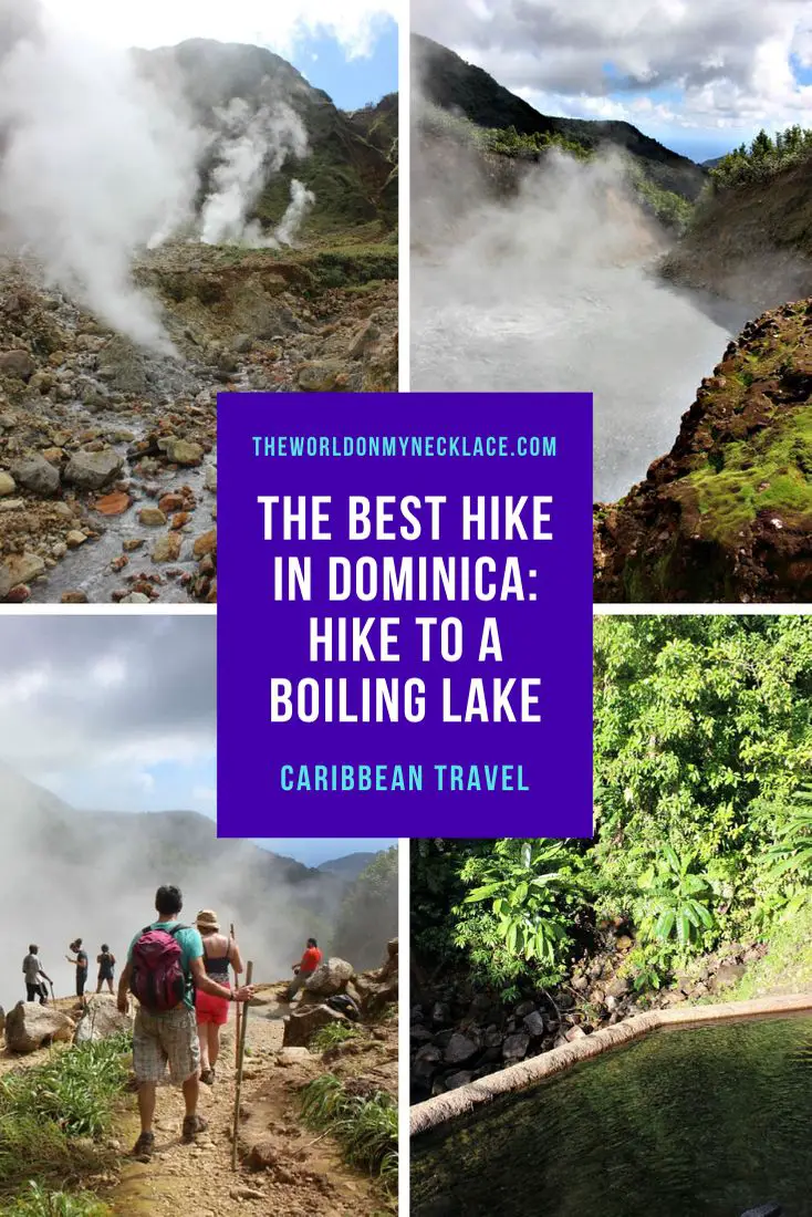 Hiking to the Boiling Lake in Dominica: What to Expect