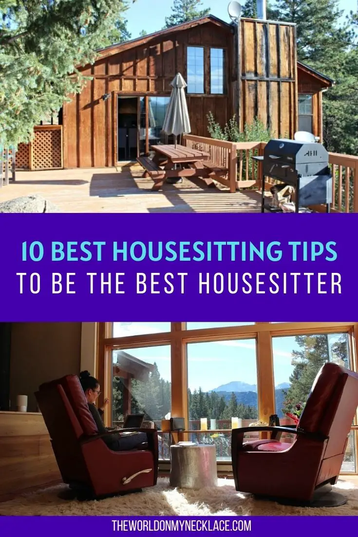 10 Best Housesitting Tips to be the Best Housesitter