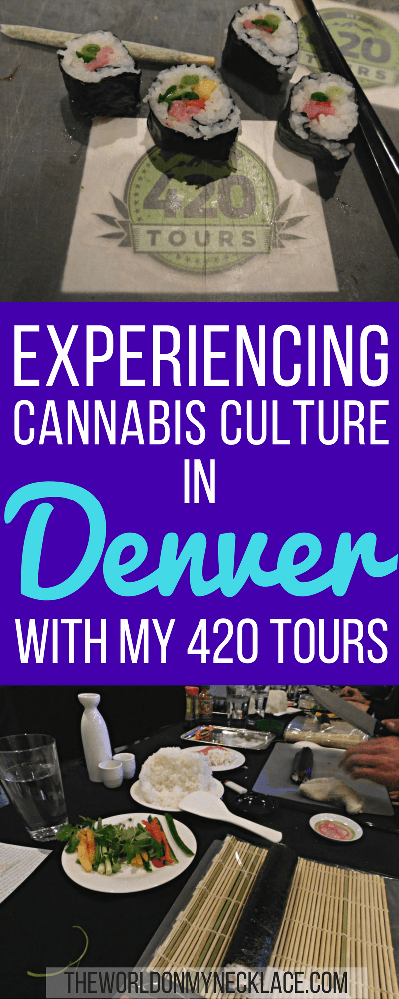 Experiencing Cannabis Culture in Denver