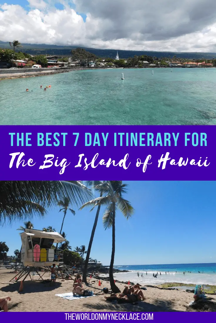 The Best Big Island Itinerary 7 Days
