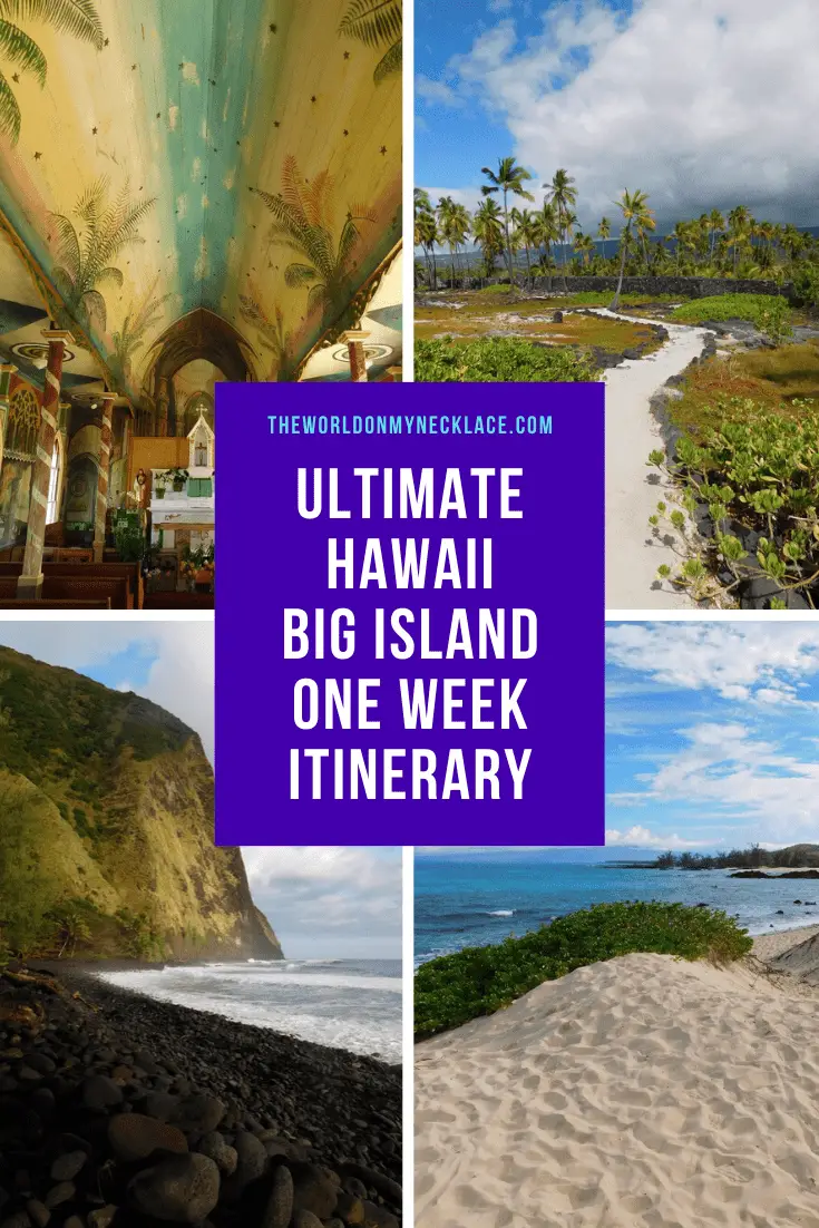 Ultimate Hawaii Big Island 7 Day Itinerary