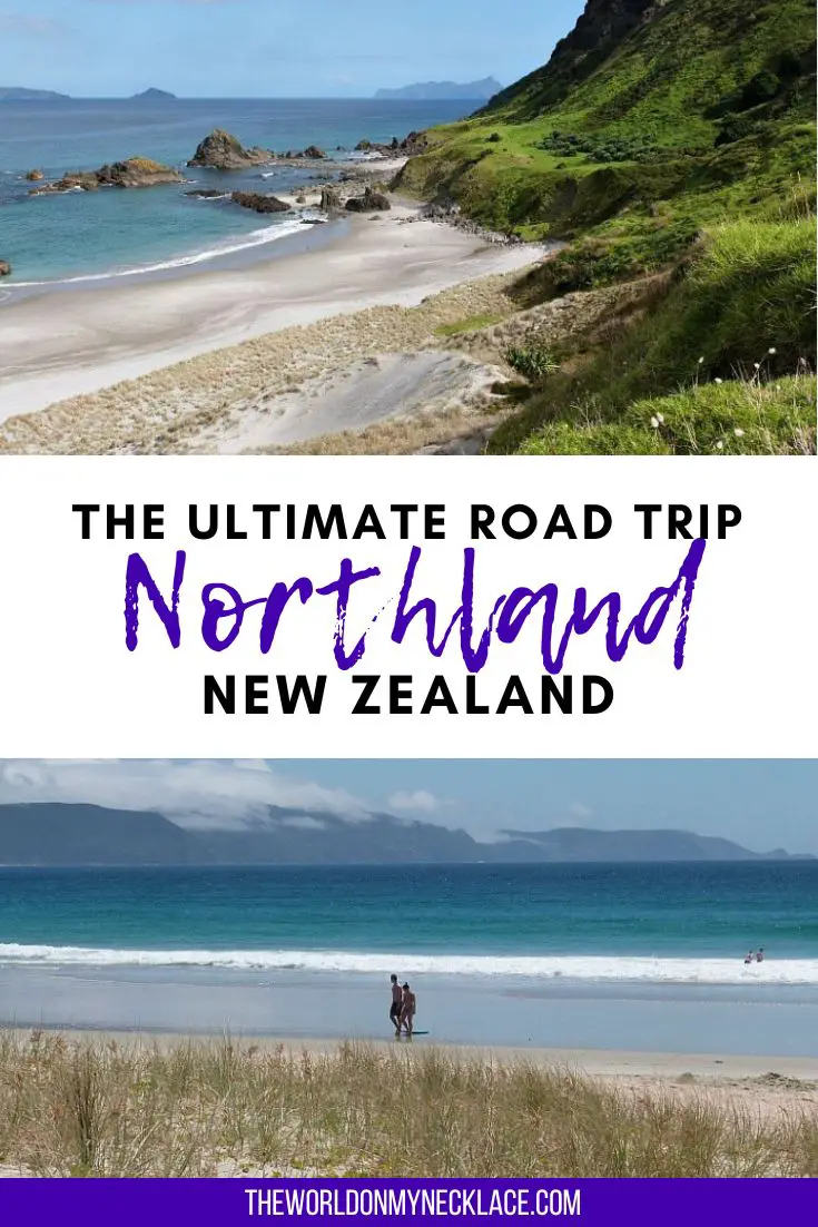 Ultimate Northland New Zealand Road Trip