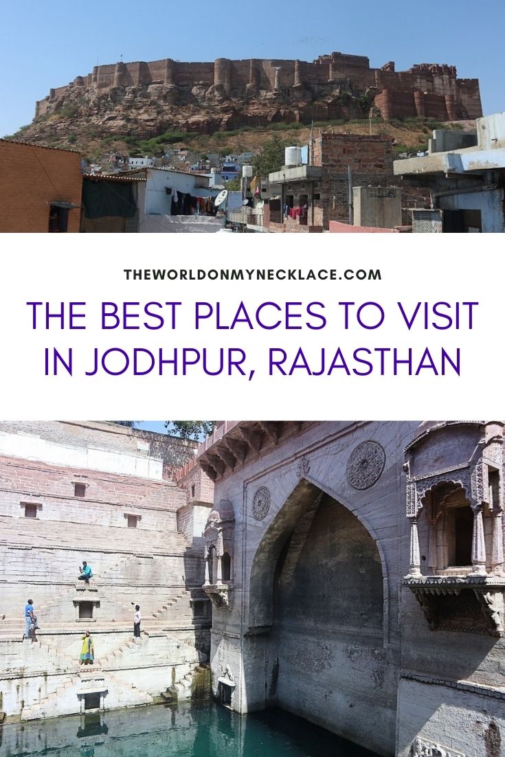 The Best Places To Visit in Jodhpur in 2 Days