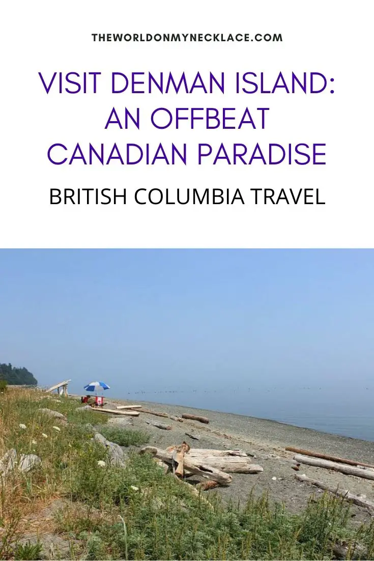 Visit Denman Island: An Offbeat Canadian Paradise