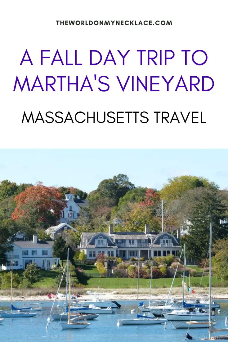 Fall Marthas Vineyard Day Trip