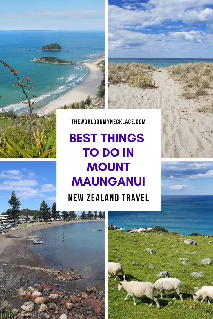 Best Things To Do in Mount Maunganui