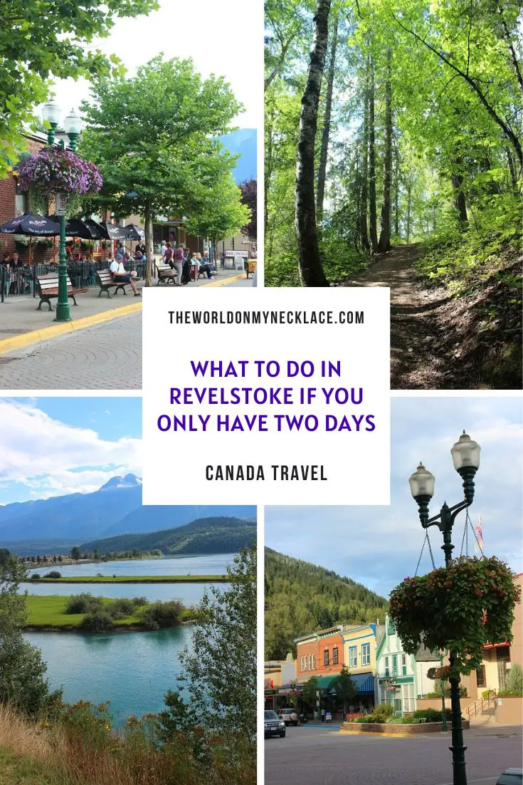 What To Do in Revelstoke if You Only Have Two Days